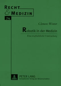 Titel: Robotik in der Medizin