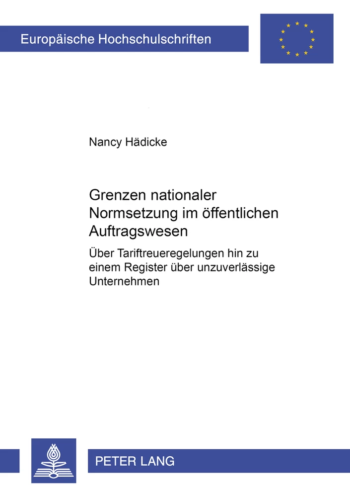 Title: Grenzen nationaler Normsetzung im öffentlichen Auftragswesen
