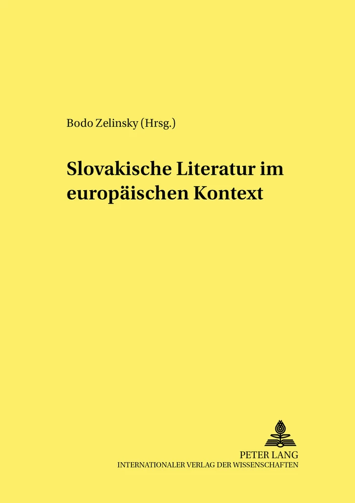 Titel: Slovakische Literatur im europäischen Kontext