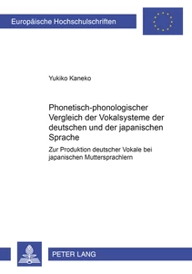 Title: Phonetisch-phonologischer Vergleich der Vokalsysteme der deutschen und der japanischen Sprache