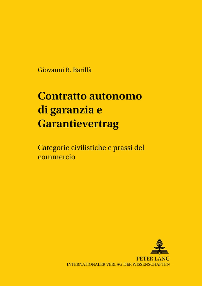 Title: «Contratto autonomo di garanzia» e «Garantievertrag»