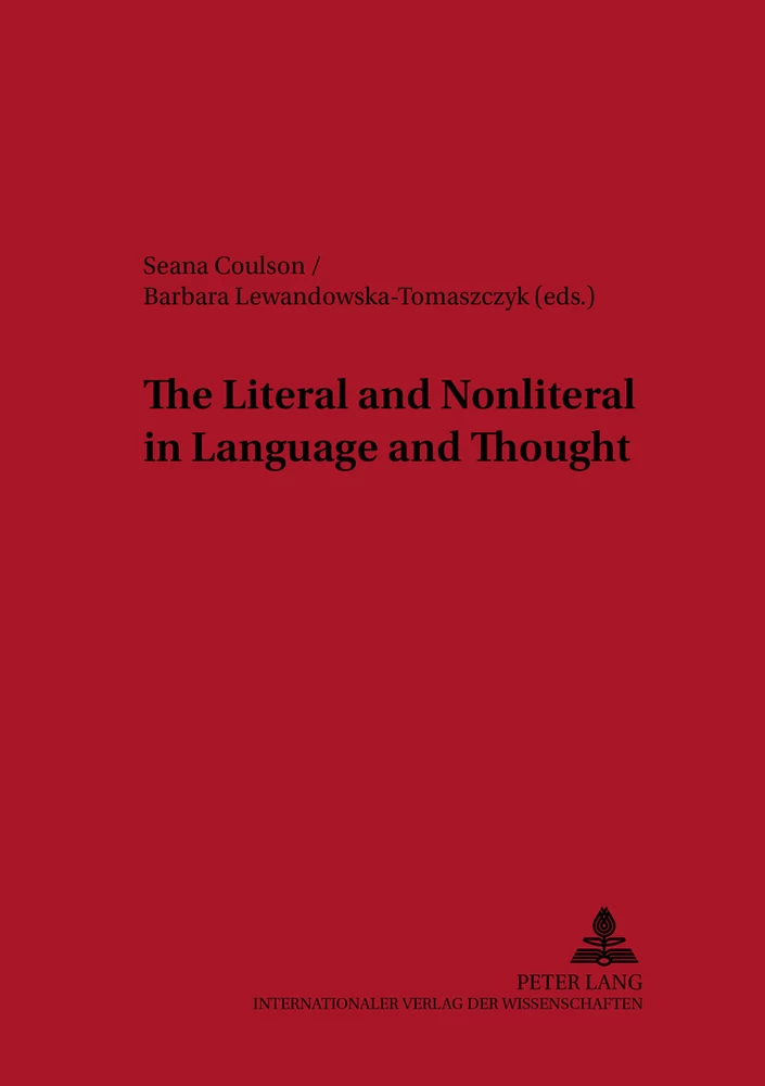 Title: The Literal and Nonliteral in Language and Thought