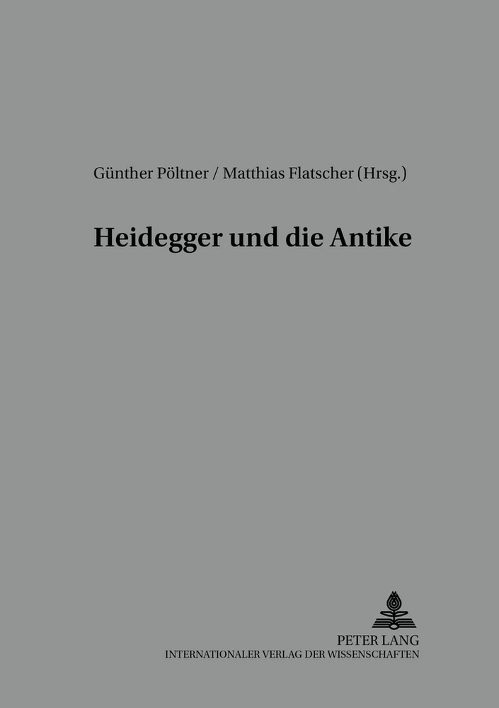 Titel: Heidegger und die Antike