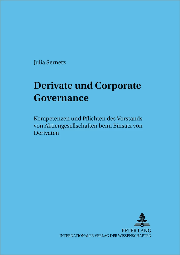 Titel: Derivate und Corporate Governance
