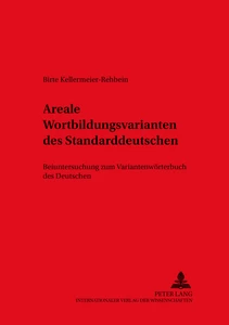 Title: Areale Wortbildungsvarianten des Standarddeutschen