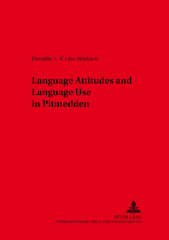 Title: Language Attitudes and Language Use in Pitmedden (Aberdeenshire)