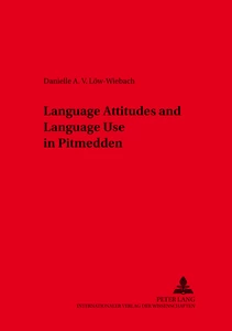 Title: Language Attitudes and Language Use in Pitmedden (Aberdeenshire)