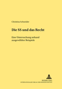 Title: Die SS und «das Recht»