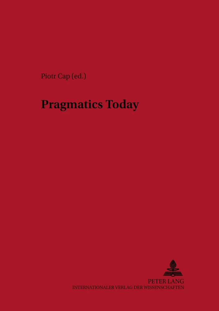 Title: Pragmatics Today
