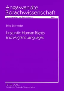 Title: Linguistic Human Rights and Migrant Languages