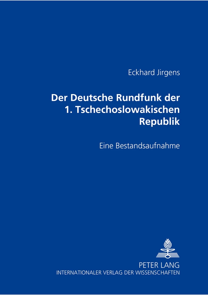 Title: Der Deutsche Rundfunk der 1. Tschechoslowakischen Republik
