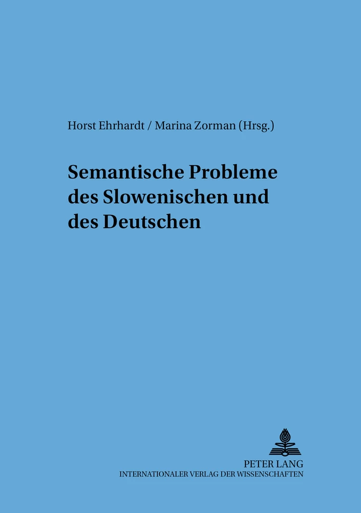 Titel: Semantische Probleme des Slowenischen und des Deutschen