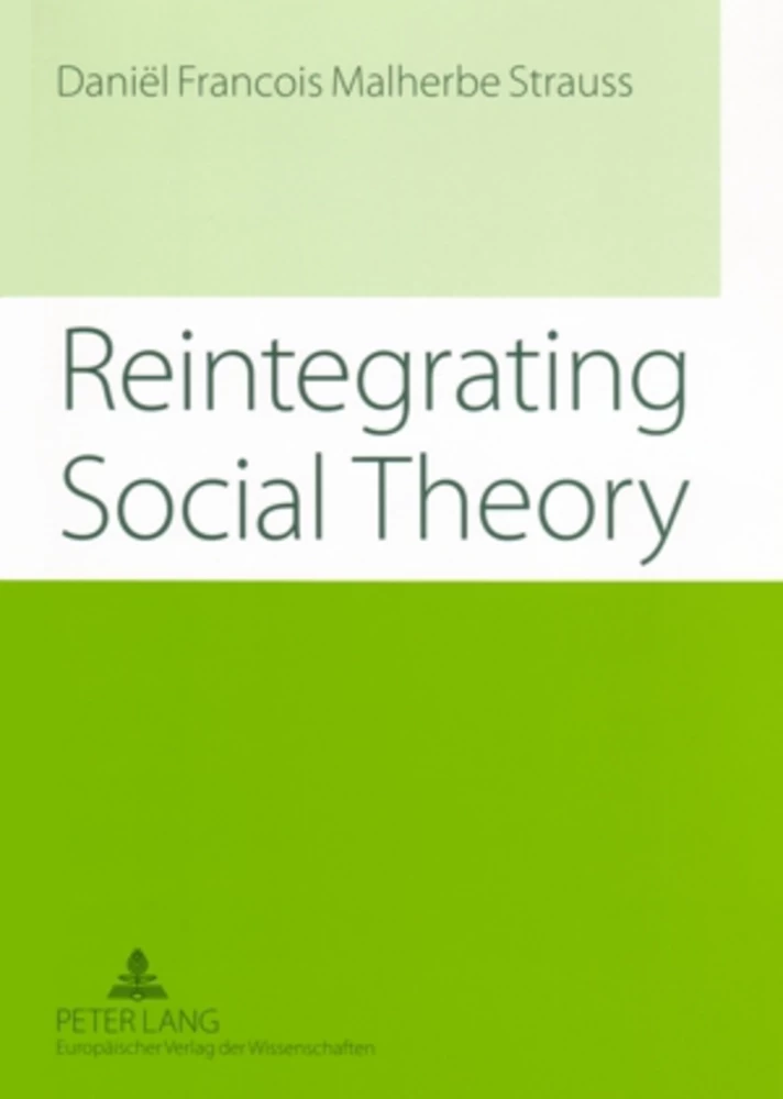 Title: Reintegrating Social Theory