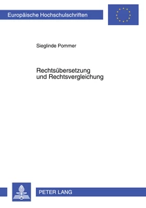 Title: Rechtsübersetzung und Rechtsvergleichung