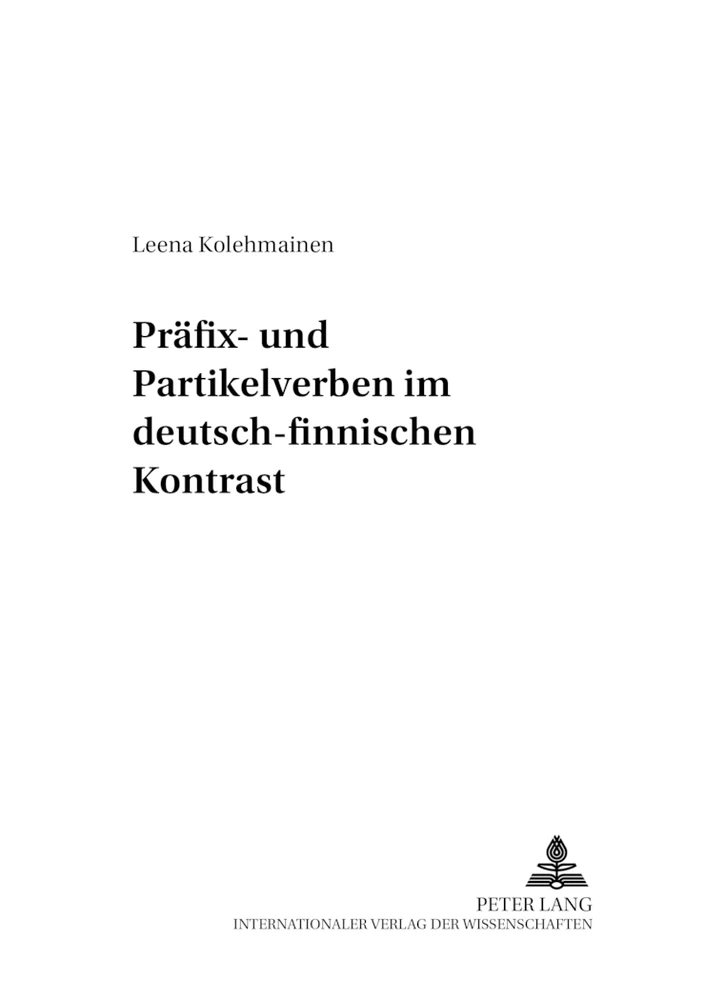 Titel: Präfix- und Partikelverben im deutsch-finnischen Kontrast