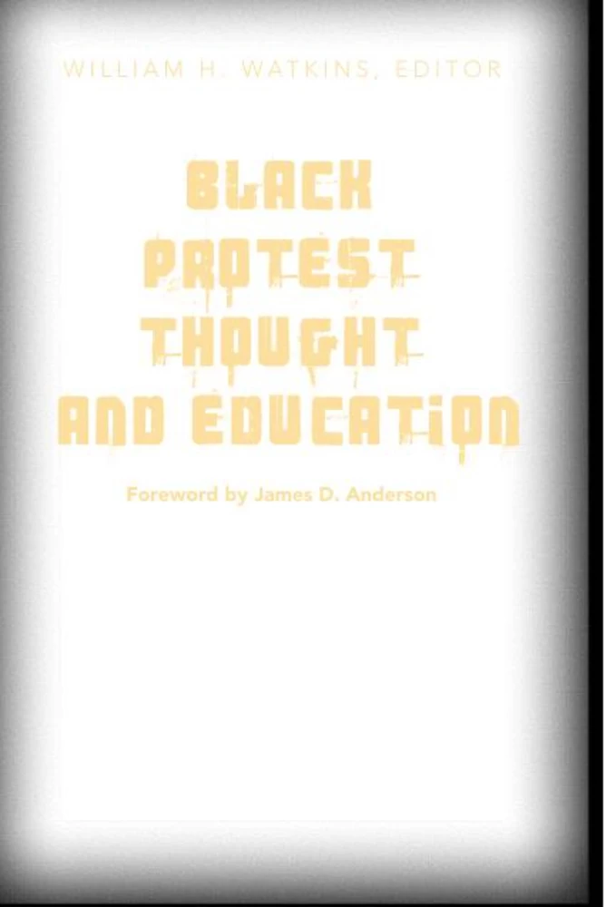 Title: Black Protest Thought and Education