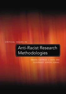Title: Critical Issues in Anti-Racist Research Methodologies