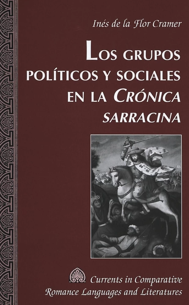 Title: Los grupos políticos y sociales en la «Crónica sarracina»
