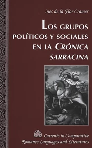 Title: Los grupos políticos y sociales en la «Crónica sarracina»