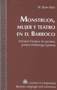 Title: Monstruos, mujer y teatro en el Barroco