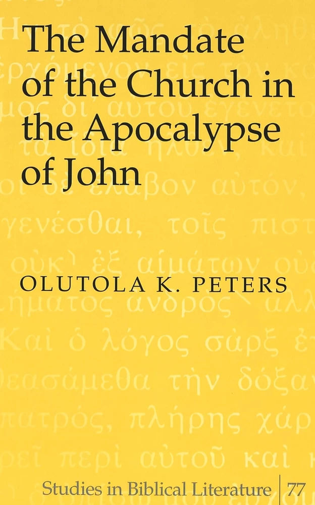 Title: The Mandate of the Church in the Apocalypse of John