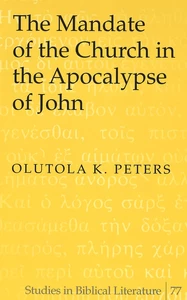 Title: The Mandate of the Church in the Apocalypse of John