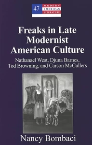 Title: Freaks in Late Modernist American Culture
