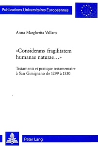 Title: «Considerans fragilitatem humanae naturae...»