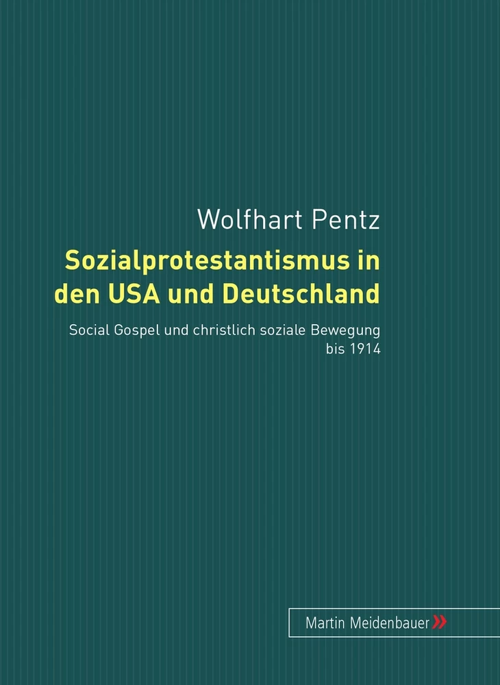 Title: Sozialprotestantismus in den USA und Deutschland
