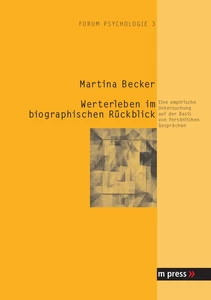 Titel: Werterleben im biographischen Rückblick