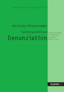 Title: Handlungsspielraum Denunziation