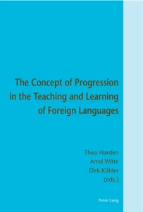 Title: The Concept of Progression in the Teaching and Learning of Foreign Languages