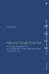 Title: Hollywood Through Private Eyes