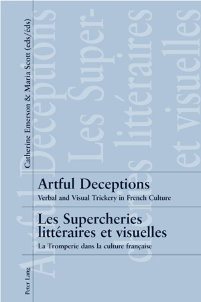 Title: Artful Deceptions- Les Supercheries littéraires et visuelles