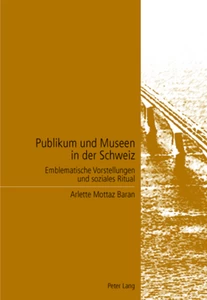 Titel: Publikum und Museen in der Schweiz
