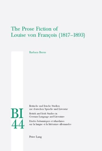 Title: The Prose Fiction of Louise von François (1817-1893)