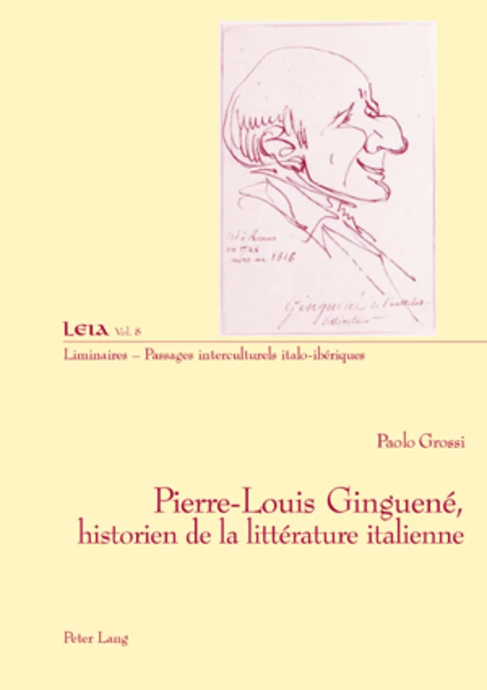 Titre: Pierre-Louis Ginguené, historien de la littérature italienne