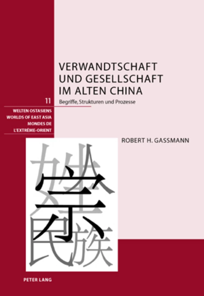 Titel: Verwandtschaft und Gesellschaft im alten China