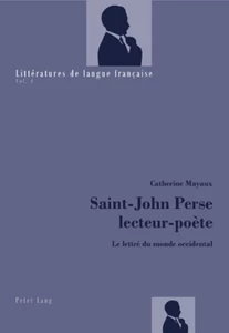 Title: Saint-John Perse lecteur-poète