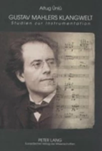 Title: Gustav Mahlers Klangwelt
