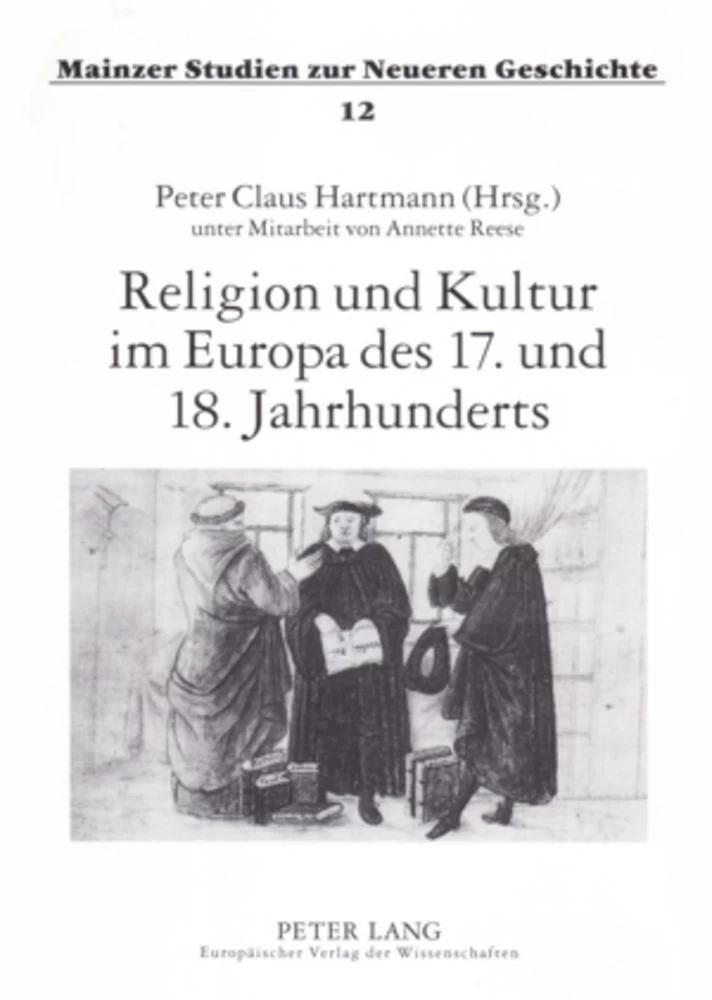 Titel: Religion und Kultur im Europa des 17. und 18. Jahrhunderts