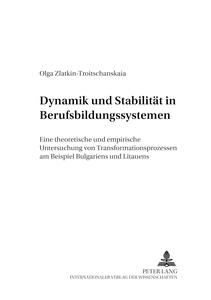 Titel: Dynamik und Stabilität in Berufsbildungssystemen