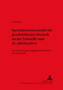 Titel: Sprachnormenwandel im geschriebenen Deutsch an der Schwelle zum 21. Jahrhundert