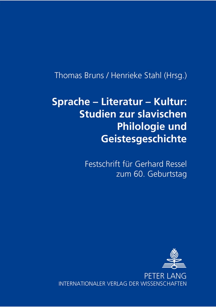 Titel: Sprache – Literatur – Kultur: Studien zur slavischen Philologie und Geistesgeschichte