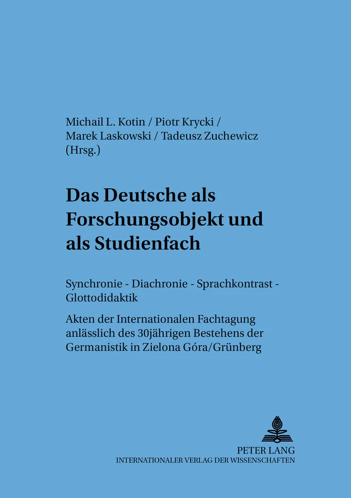 Titel: Das Deutsche als Forschungsobjekt und als Studienfach