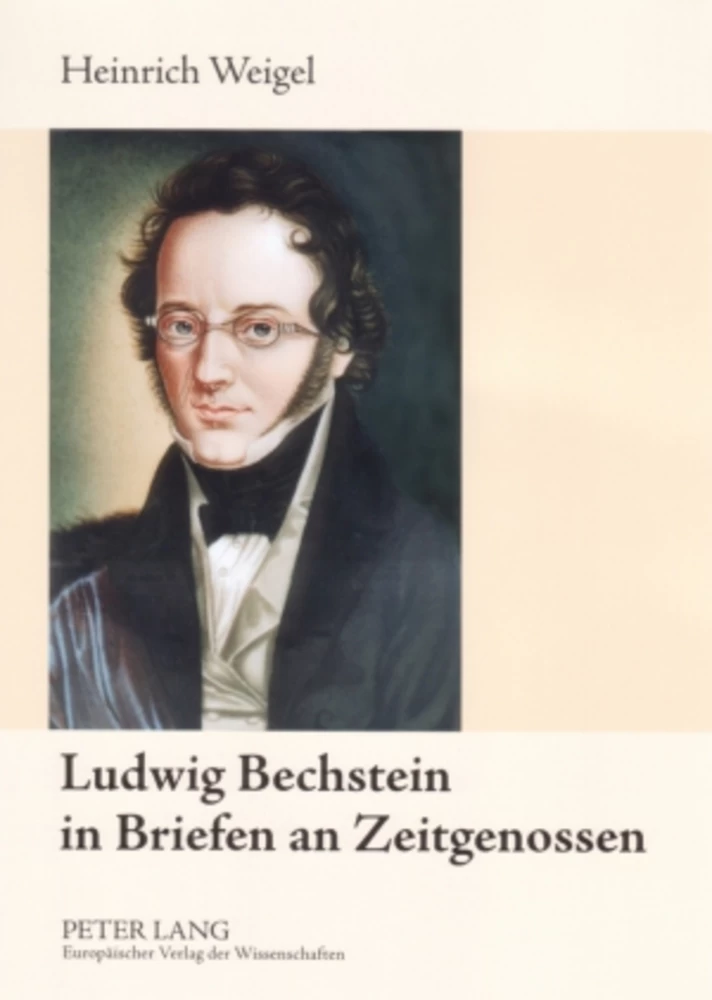 Titel: Ludwig Bechstein in Briefen an Zeitgenossen