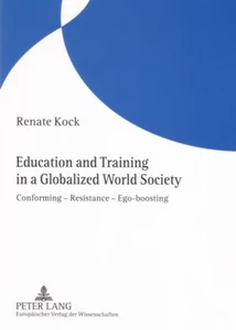 Title: Education and Training in a Globalized World Society