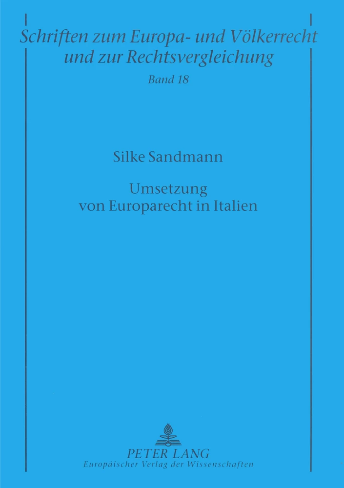 Titel: Umsetzung von Europarecht in Italien