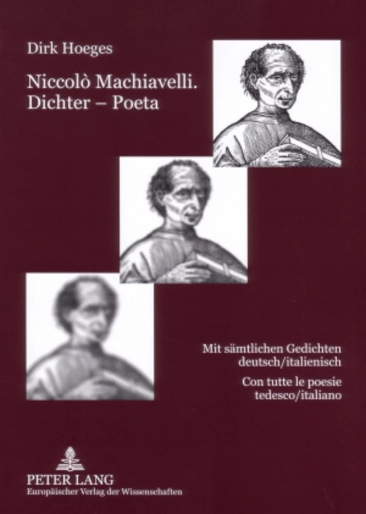 Titel: Niccolò Machiavelli. Dichter – Poeta