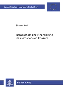 Title: Besteuerung und Finanzierung im internationalen Konzern